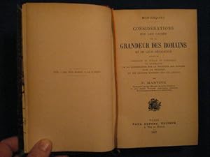 Bild des Verkufers fr Considrations sur les causes de la Grandeur des romains et e leur dcadence suivies du Dialogue de Scylla et d'Eucrate de Lysimaque de la dissertation sur la politique des romains dans la religion et des penses diverses sur les anciens zum Verkauf von Emmanuelle Morin