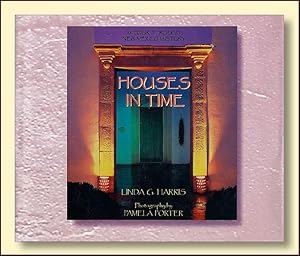 Seller image for Houses in Time for sale by Catron Grant Books