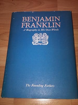 Imagen del vendedor de Benjamin Franklin: a Biography in His Own Words: Volume 2 a la venta por H&G Antiquarian Books