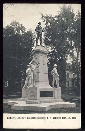 Soldiers' and Sailors' Monument, Johnstown, N.Y., Dedicated Sept. 5th, 1910 - Vintage Postcard