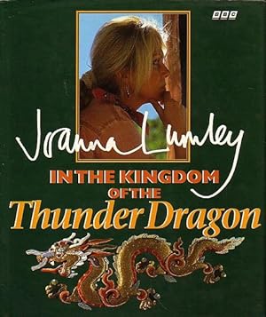 Seller image for IN THE KINGDOM OF THE THUNDER DRAGON for sale by Jean-Louis Boglio Maritime Books