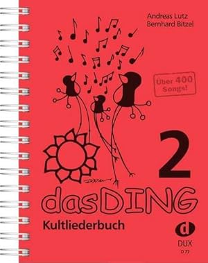 Bild des Verkufers fr Das Ding 2 : Kultliederbuch zum Verkauf von AHA-BUCH GmbH