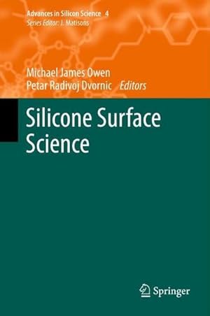 Bild des Verkufers fr Silicone Surface Science zum Verkauf von AHA-BUCH GmbH