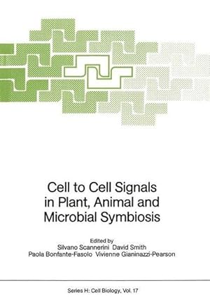 Cell to Cell Signals in Plant, Animal and Microbial Symbiosis (Nato ASI Series (closed) / Nato AS...