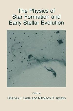 The Physics of Star Formation and Early Stellar Evolution (Nato Science Series C: (closed))