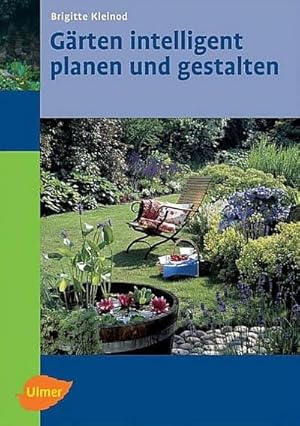 Seller image for Grten intelligent planen und gestalten for sale by AHA-BUCH GmbH