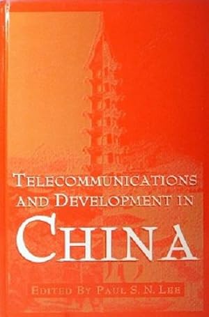 Imagen del vendedor de Telecommunications And Development In China a la venta por Marlowes Books and Music