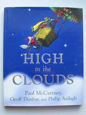 Seller image for HIGH IN THE CLOUDS for sale by Stella & Rose's Books, PBFA