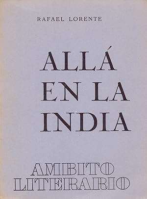Seller image for ALLA EN LA INDIA for sale by Libreria 7 Soles