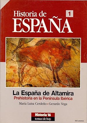Imagen del vendedor de HISTORIA DE ESPAA 1 - LA ESPAA DE ALTAMIRA (Prehistoria en la peninsula iberica) (Historia 16) a la venta por Libreria 7 Soles