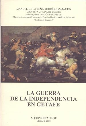 Bild des Verkufers fr LA GUERRA DE LA INDEPENDENCIA EN GETAFE zum Verkauf von Libreria 7 Soles