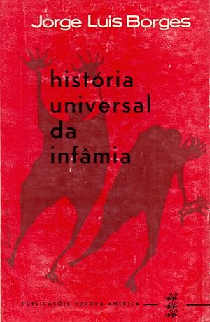 Seller image for HISTORIA UNIVERSAL DA INFAMIA for sale by Libreria 7 Soles