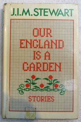 Our England is a Garden and Other Stories