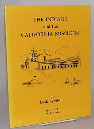 The indians and the California missions