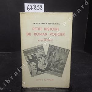 Imagen del vendedor de Petite Histoire du Roman Policier a la venta por Librairie-Bouquinerie Le Pre Pnard