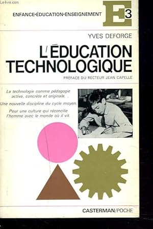 Image du vendeur pour L'EDUCATION TECHNOLOGIQUE mis en vente par Le-Livre