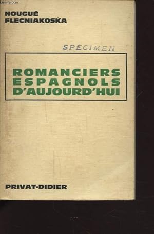 Seller image for ROMANCIERS ESPAGNOLS D AUJOURD HUI for sale by Le-Livre