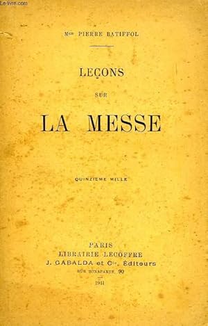 Seller image for LECONS SUR LA MESSE for sale by Le-Livre