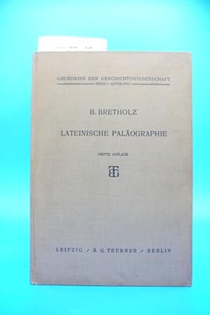 Bild des Verkufers fr Lateinische Palographie Grundriss der Geschichtswissenschaft zum Verkauf von Buch- und Kunsthandlung Wilms Am Markt Wilms e.K.