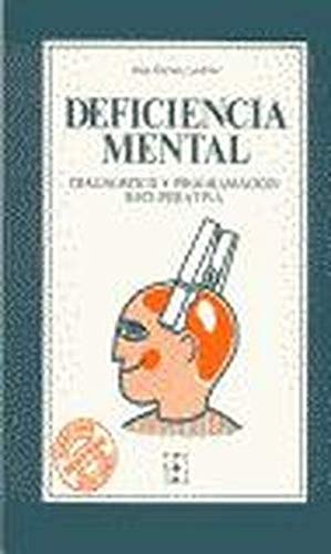 Seller image for Deficiencia Mental: Diagnstico y Programacin Recuperativa for sale by Libros Sargantana