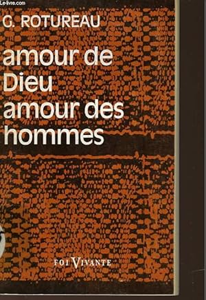 Seller image for AMOUR DE DIEU AMOUR DES HOMMES for sale by Le-Livre