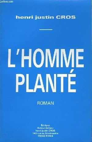 Seller image for L'HOMME PLANTE for sale by Le-Livre