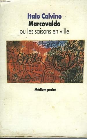 Seller image for MARCOVALDO OU LES SAISONS EN VILLE for sale by Le-Livre