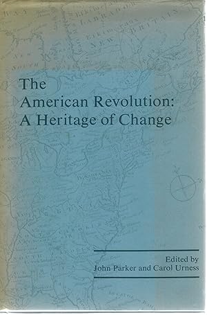 Immagine del venditore per The American Revolution A Heritage of Change venduto da Books on the Boulevard