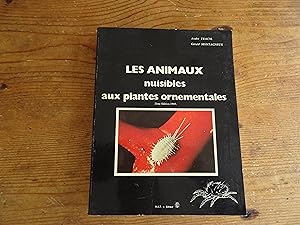 Les Animaux Nuisibles Aux Plantes Ornementales.