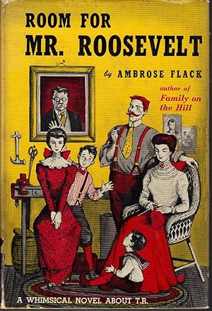 Seller image for Room for Mr. Roosevelt for sale by Turn-The-Page Books