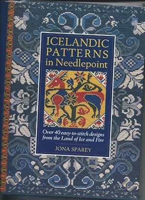 Imagen del vendedor de ICELANDIC PATTERNS IN NEEDLEPOINT : Over 40 Easy-To-Stitch Designs from the Land of Fire and Ice a la venta por Bay Books