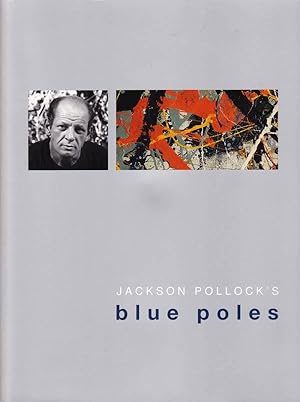 Image du vendeur pour Jackson Pollock's Blue Poles mis en vente par Badger Books