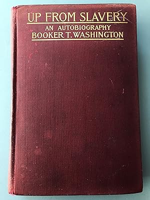 Image du vendeur pour UP FROM SLAVERY, and BOOKER T. WASHINGTON (2 VOLUMES) mis en vente par Billy Books