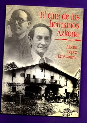 Imagen del vendedor de EL CINE DE LOS HERMANOS AZKONA. a la venta por Librera DANTE