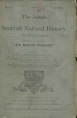 Imagen del vendedor de The Annals of Scottish Natural History, incorporating "The Scottish Naturalist". Volume 28. October 1898 a la venta por Barter Books Ltd