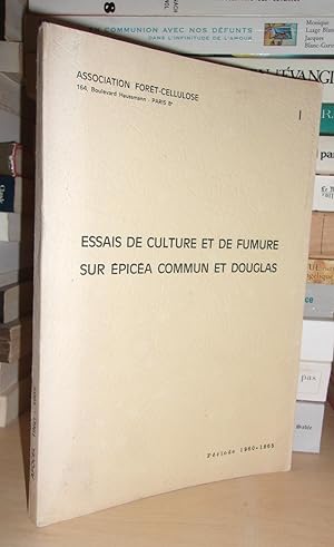 AFOCEL - 1 : Essais De Culture et De Fumure Sur Epicéa Commun et Douglas - Période 1960-1965.