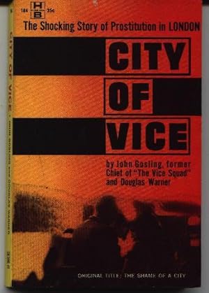 Seller image for City Of Vice for sale by West Portal Books