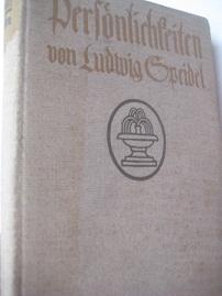 Seller image for Persnlichkeiten Biographisch-literarische Essays Ludwig Speidels Schriften Erster Band for sale by Alte Bcherwelt