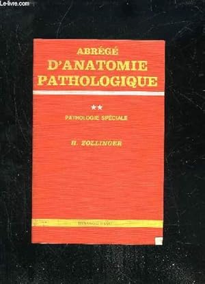 Imagen del vendedor de ABREGE D'ANATOMIE PATHOLOGIQUE - PATHOLOGIE SPECIALE a la venta por Le-Livre