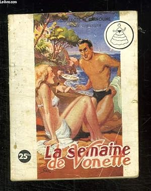 Image du vendeur pour LA SEMAINE DE VONETTE. mis en vente par Le-Livre