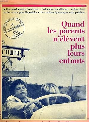 Image du vendeur pour QUAND LES PARENTS N'ELEVENT PLUS LEURS ENFANTS mis en vente par Le-Livre