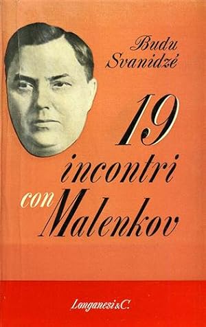 Imagen del vendedor de 19 incontri con Malenkov. a la venta por FIRENZELIBRI SRL