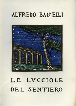 Seller image for Le lucciole del sentiero. for sale by FIRENZELIBRI SRL