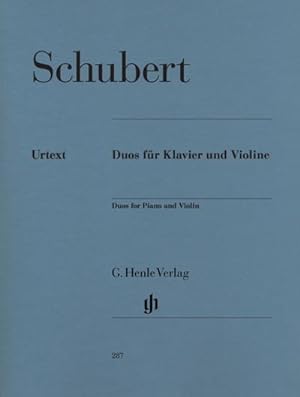 Bild des Verkufers fr Franz Schubert - Duos fr Klavier und Violine : Besetzung: Violine und Klavier zum Verkauf von AHA-BUCH GmbH