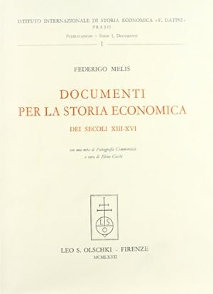 Immagine del venditore per Documenti per la storia economica dei secoli XIII-XVI. Con una nota di paleografia commerciale. venduto da FIRENZELIBRI SRL