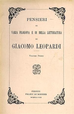 Immagine del venditore per Pensieri di varia filosofia e di bella letteratura. Vol.I. venduto da FIRENZELIBRI SRL