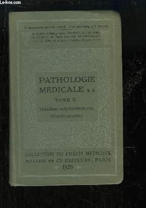 Seller image for Prcis de Pathologie Mdicale. TOME 2 : Maladies Infectieuses (2de partie) for sale by Le-Livre