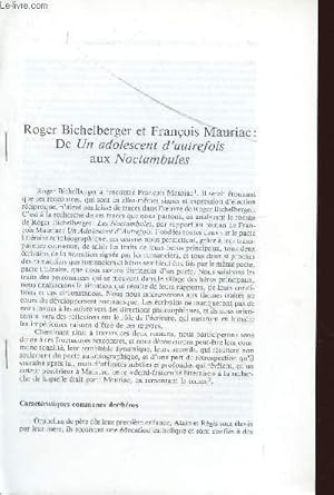 Seller image for ROGER BICHELBERGER ET FRANCOIS MAURIAC : DE "UN ADOLESCENT D'AUTREFOIS AUX NOCTAMLBULES" / EXTRAITS. for sale by Le-Livre