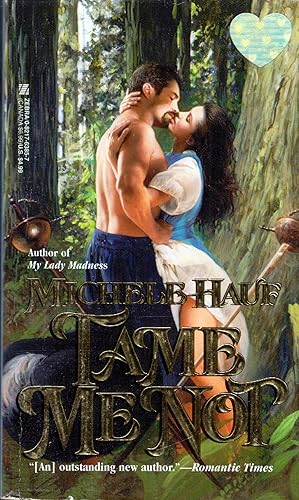 Seller image for Tame Me Not (Zebra Splendor Historical Romances) for sale by Kayleighbug Books, IOBA