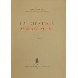 Imagen del vendedor de La giustizia amministrativa a la venta por Libreria Antiquaria Giulio Cesare di Daniele Corradi